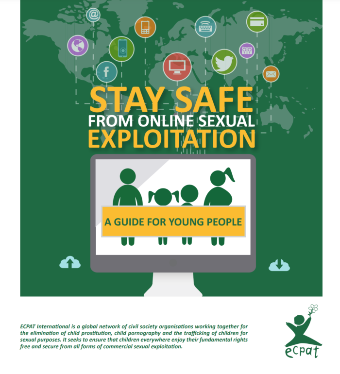 Stay Safe From Online Sexual Exploitation A Guide For Young People Ecpat 9608
